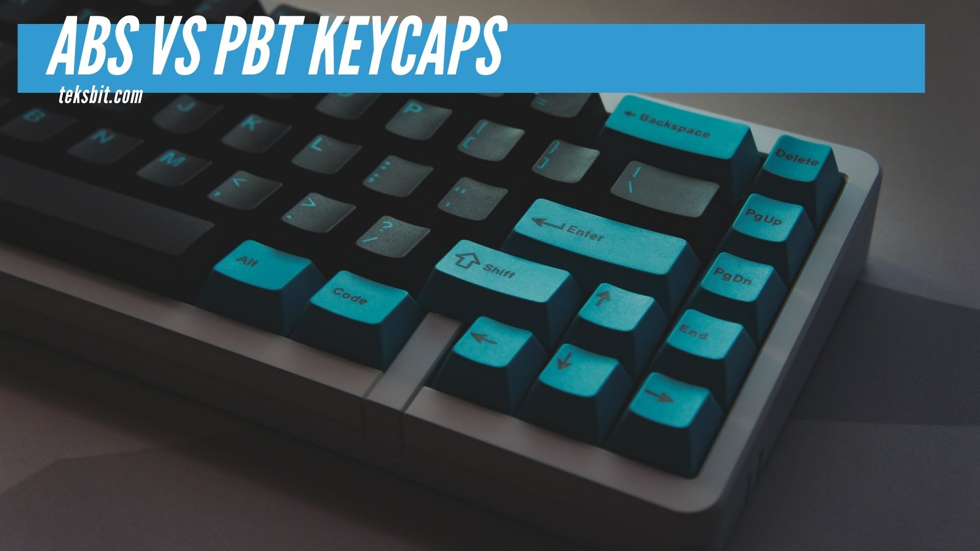 abs-vs-pbt-keycaps-what-s-the-significant-difference-teksbit