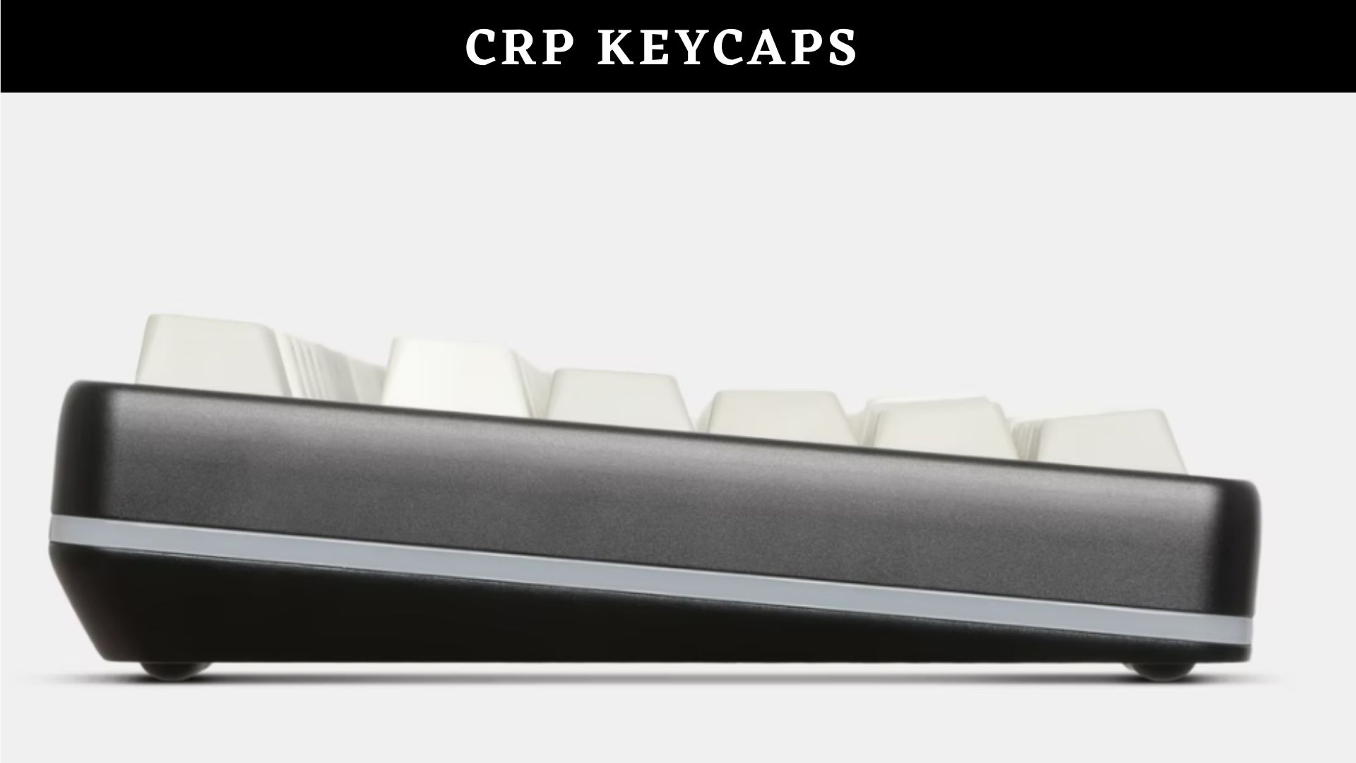 CRP keycaps